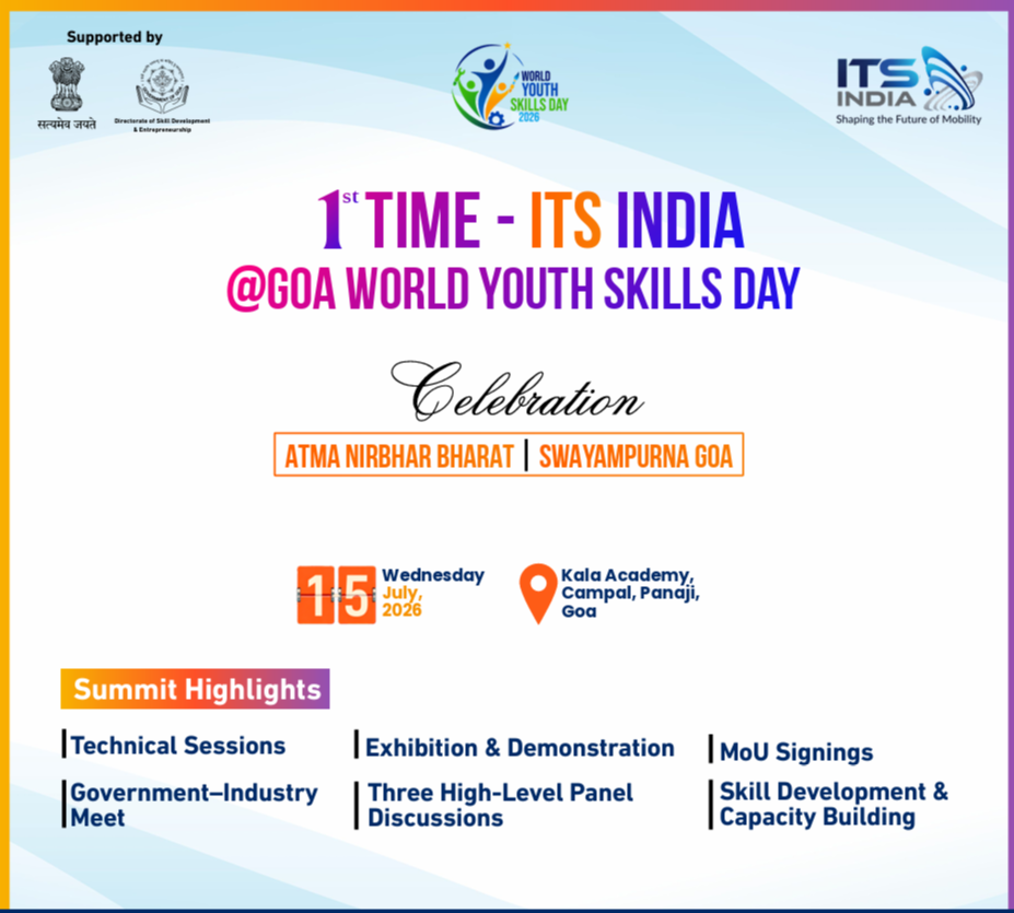 ITS India at Goa World Youth Skills Day Celebration – 15 July 2026, Kala Academy, Panaji, Goa